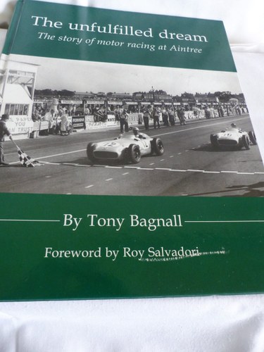 THE STORY OF MOTOR RACING AT AINTREE For Sale