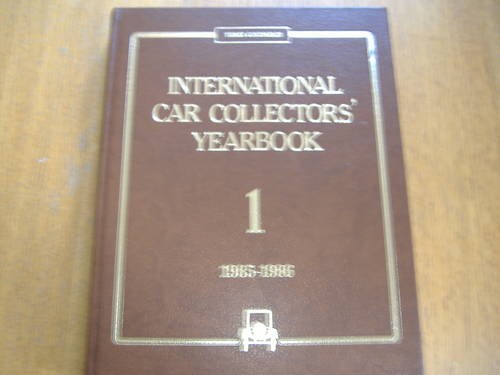 INTERNATIONAL CAR COLLECTORS YEARBOOK 1985. No 1 In vendita