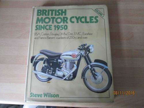 British Motorcycles since 1950 Vol.2 by S. Wilson SOLD