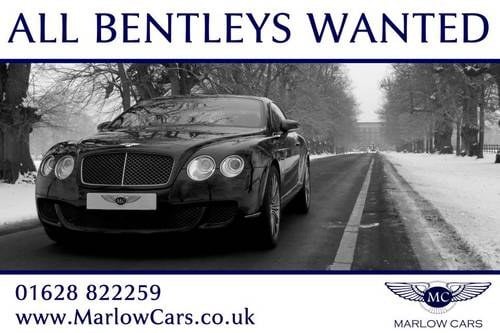 BENTLEY CONTINENTAL GT WANTED