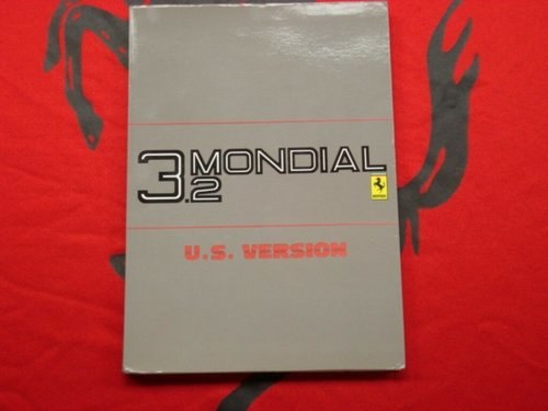 Ferrari 3.2 Mondial (US version) owner?s manual SOLD