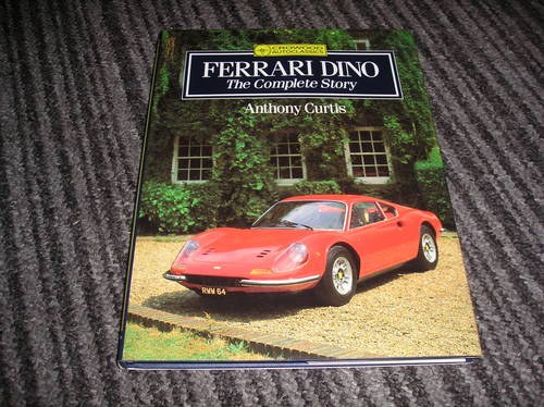 1970 ferrari dino   the complete story  anthony curtis For Sale