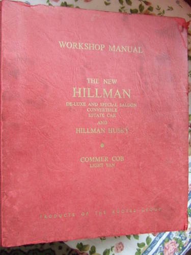 The New Hillman workshop manual SOLD