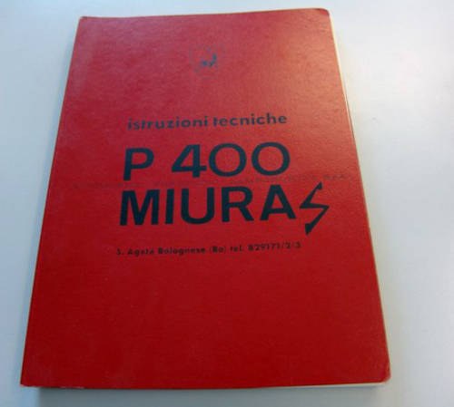 Lamborghini Miura S Technical Handbook In vendita