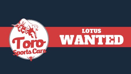 WANTED! ALL LOTUS MODELS CLASSIC & MODERN