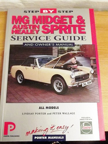 0000 MG MIDGET + HEALEY SPRITE OWNERS MANUAL AND WORKSHOP MANUAL For Sale