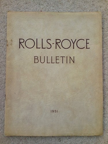 1951 Rolls Royce Bulletin SOLD
