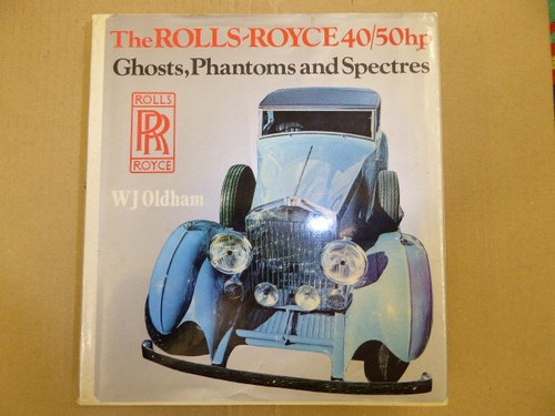 The Rolls Royce 40/50hp Ghosts,Phantoms & Spectres SOLD