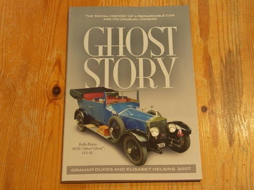 2000 Ghost Story The social history of a remarkable car by Dukes For Sale
