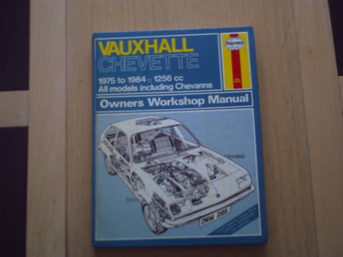 Vauxhall chevette Haynes workshop manual SOLD