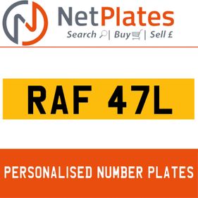 RAF 47L Private Number Plate On DVLA Retention Ready To Go