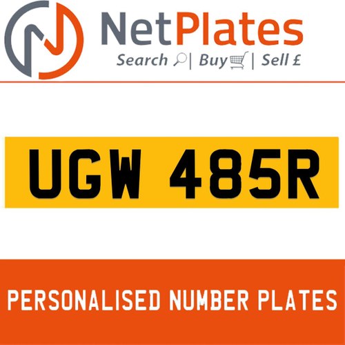 UGW 485R PERSONALISED PRIVATE CHERISHED DVLA NUMBER PLATE For Sale