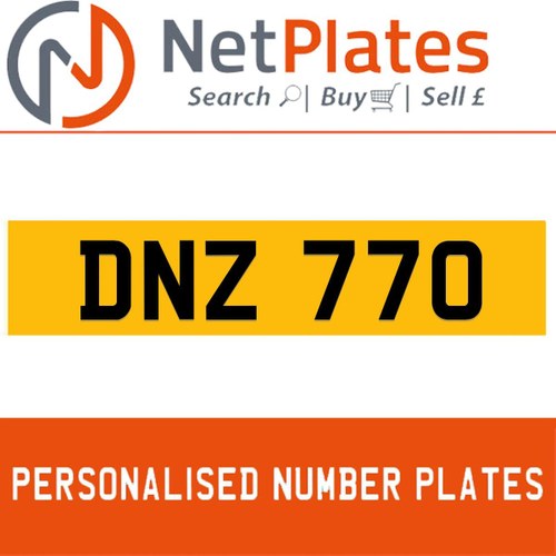 DNZ 770 PERSONALISED PRIVATE CHERISHED DVLA NUMBER PLATE For Sale