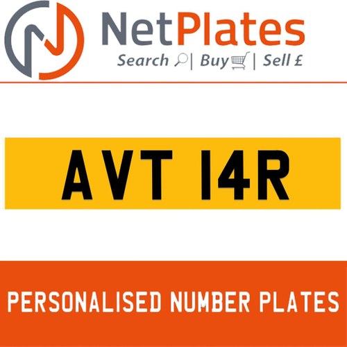 AVT 14R PERSONALISED PRIVATE CHERISHED DVLA NUMBER PLATE For Sale