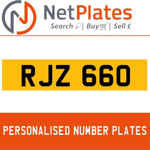 RJZ 660 PERSONALISED PRIVATE CHERISHED DVLA NUMBER PLATE For Sale