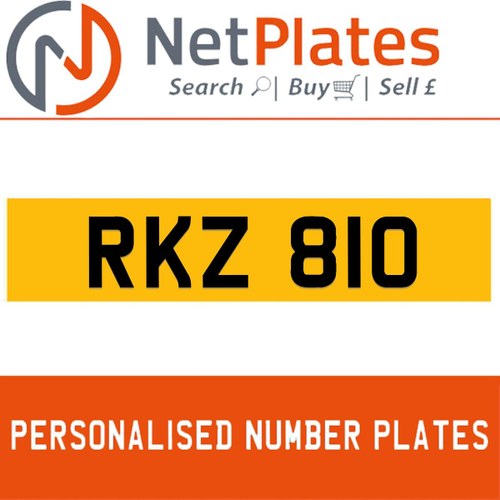 RKZ 810 PERSONALISED PRIVATE CHERISHED DVLA NUMBER PLATE For Sale