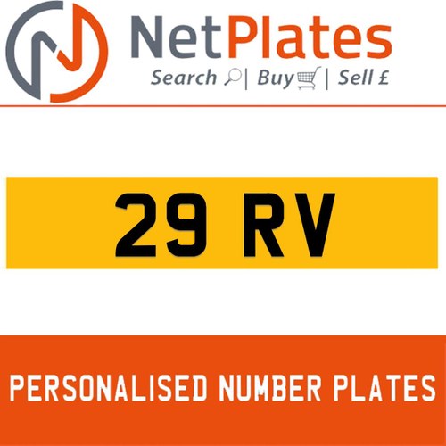 29 RV PERSONALISED PRIVATE CHERISHED DVLA NUMBER PLATE For Sale