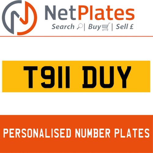 T911 DUY PERSONALISED PRIVATE CHERISHED DVLA NUMBER PLATE For Sale