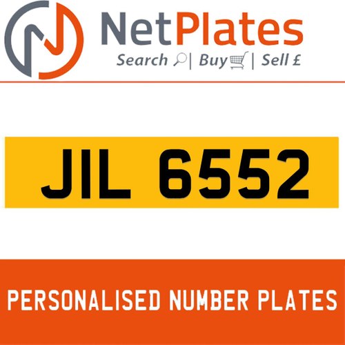 JIL 6552 PERSONALISED PRIVATE CHERISHED DVLA NUMBER PLATE For Sale