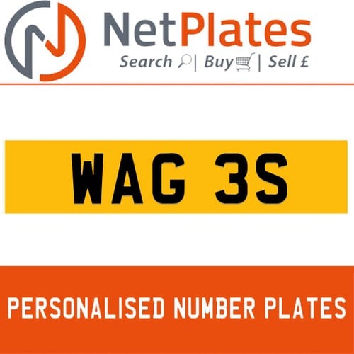 WAG 3S PERSONALISED PRIVATE CHERISHED DVLA NUMBER PLATE For Sale