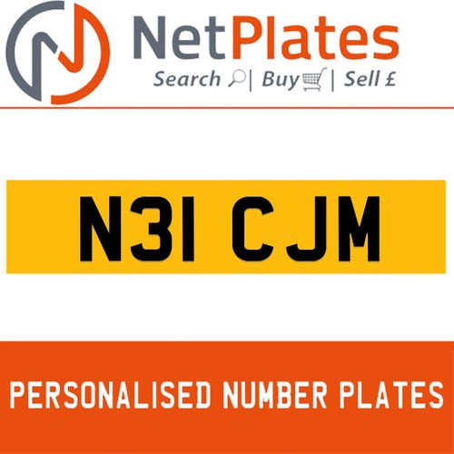 N31 CJM PERSONALISED PRIVATE CHERISHED DVLA NUMBER PLATE For Sale