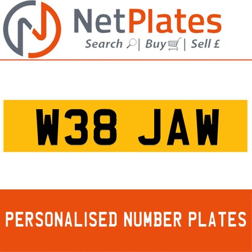 W38 JAW PERSONALISED PRIVATE CHERISHED DVLA NUMBER PLATE For Sale