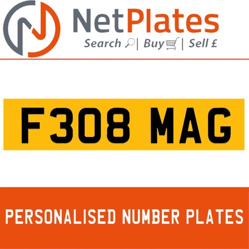 F308 MAG PERSONALISED PRIVATE CHERISHED DVLA NUMBER PLATE In vendita