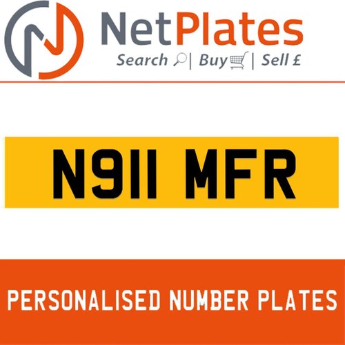 N911 MFR  PERSONALISED PRIVATE CHERISHED DVLA NUMBER PLATE For Sale