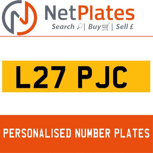 L27 PJC PERSONALISED PRIVATE CHERISHED DVLA NUMBER PLATE For Sale