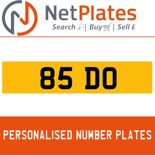 85 DO PERSONALISED PRIVATE CHERISHED DVLA NUMBER PLATE In vendita