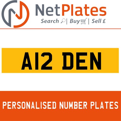 A12 DEN PERSONALISED PRIVATE CHERISHED DVLA NUMBER PLATE In vendita