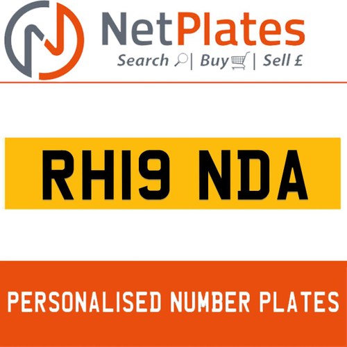 RH19 NDA PERSONALISED PRIVATE CHERISHED DVLA NUMBER PLATE For Sale