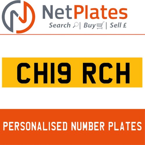 CH19 RCH PERSONALISED PRIVATE CHERISHED DVLA NUMBER PLATE In vendita