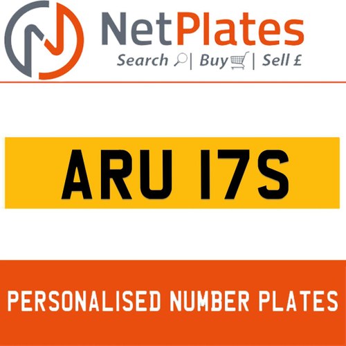 ARU 17S PERSONALISED PRIVATE CHERISHED DVLA NUMBER PLATE For Sale