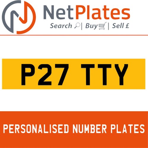 P27 TTY PERSONALISED PRIVATE CHERISHED DVLA NUMBER PLATE For Sale