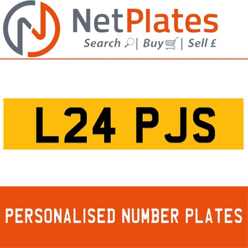 L24 PJS PERSONALISED PRIVATE CHERISHED DVLA NUMBER PLATE For Sale