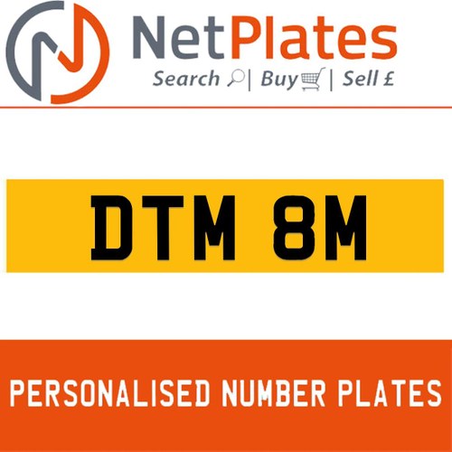DTM 8M PERSONALISED PRIVATE CHERISHED DVLA NUMBER PLATE For Sale