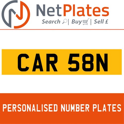 CAR 58N PERSONALISED PRIVATE CHERISHED DVLA NUMBER PLATE For Sale