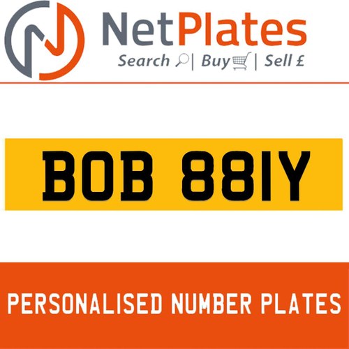 BOB 881Y PERSONALISED PRIVATE CHERISHED DVLA NUMBER PLATE For Sale
