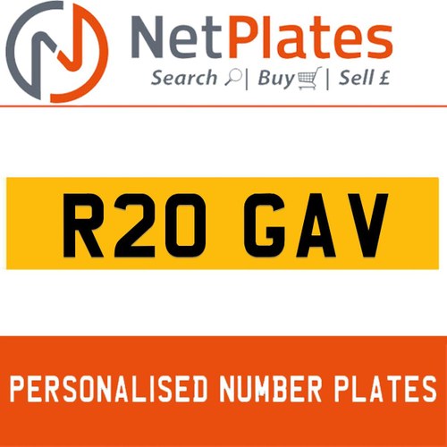 R20 GAV PERSONALISED PRIVATE CHERISHED DVLA NUMBER PLATE For Sale