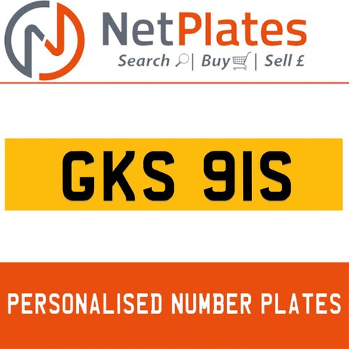 GKS 91S PERSONALISED PRIVATE CHERISHED DVLA NUMBER PLATE For Sale