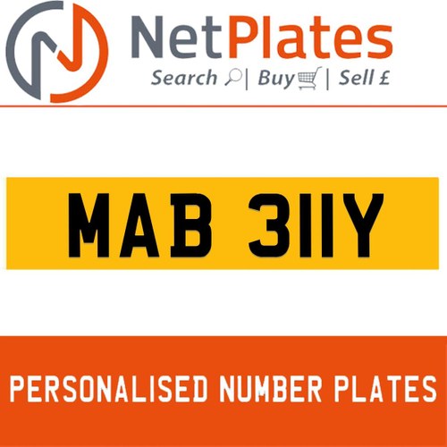 MAB 311Y PERSONALISED PRIVATE CHERISHED DVLA NUMBER PLATE In vendita