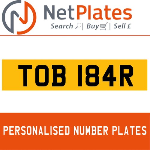 TOB 184R  PERSONALISED PRIVATE CHERISHED DVLA NUMBER PLATE For Sale