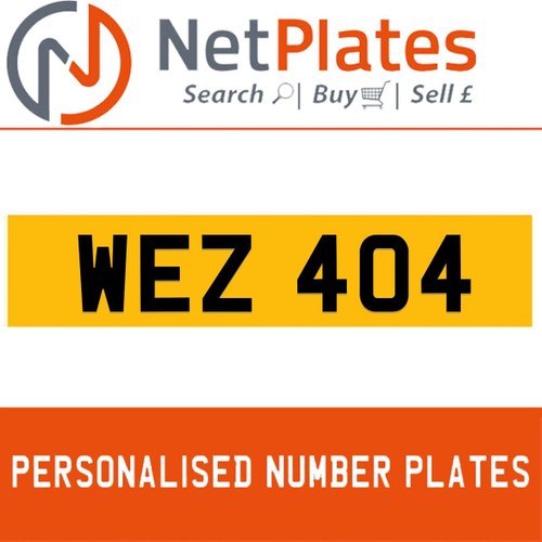 WEZ 404 PERSONALISED PRIVATE CHERISHED DVLA NUMBER PLATE For Sale