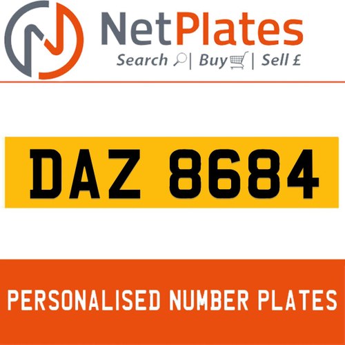 DAZ 8684 PERSONALISED PRIVATE CHERISHED DVLA NUMBER PLATE For Sale