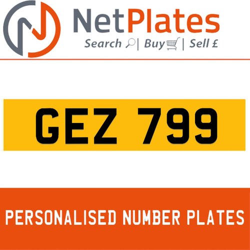 GEZ 799 PERSONALISED PRIVATE CHERISHED DVLA NUMBER PLATE In vendita