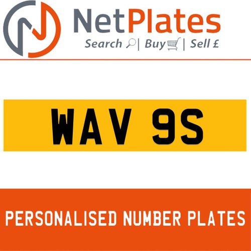 WAV 9S PERSONALISED PRIVATE CHERISHED DVLA NUMBER PLATE For Sale