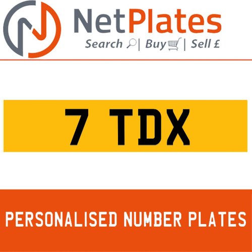 7 TDX PERSONALISED PRIVATE CHERISHED DVLA NUMBER PLATE In vendita