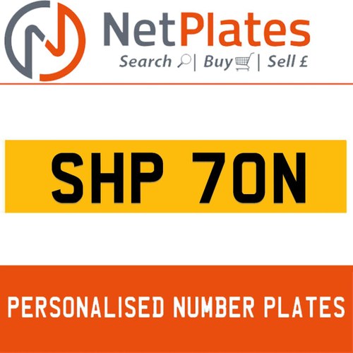 SHP 70N PERSONALISED PRIVATE CHERISHED DVLA NUMBER PLATE In vendita