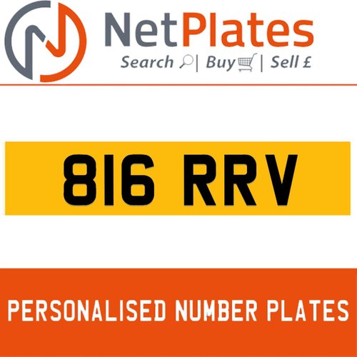 816 RRV PERSONALISED PRIVATE CHERISHED DVLA NUMBER PLATE For Sale